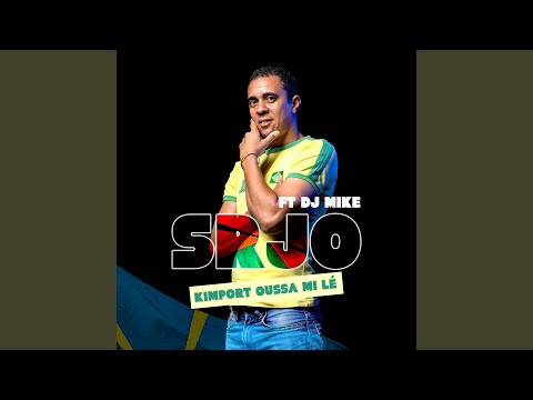 Kimport oussa mi lé (feat. DJ Mike)