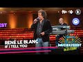 Rene le Blanc - If I tell you • Muziekfeest op de Radio // Sterren NL