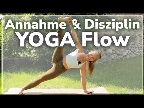 Übe dich in Annahme und Selbstdisziplin mit diesem Yoga Flow