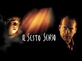 IL SESTO SENSO Film 1999 TRAILER ITALIANO