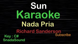 SUN-Richard Sanderson|KARAOKE NADA PRIA​⁠ -Male-Cowok-Laki-laki@ucokku