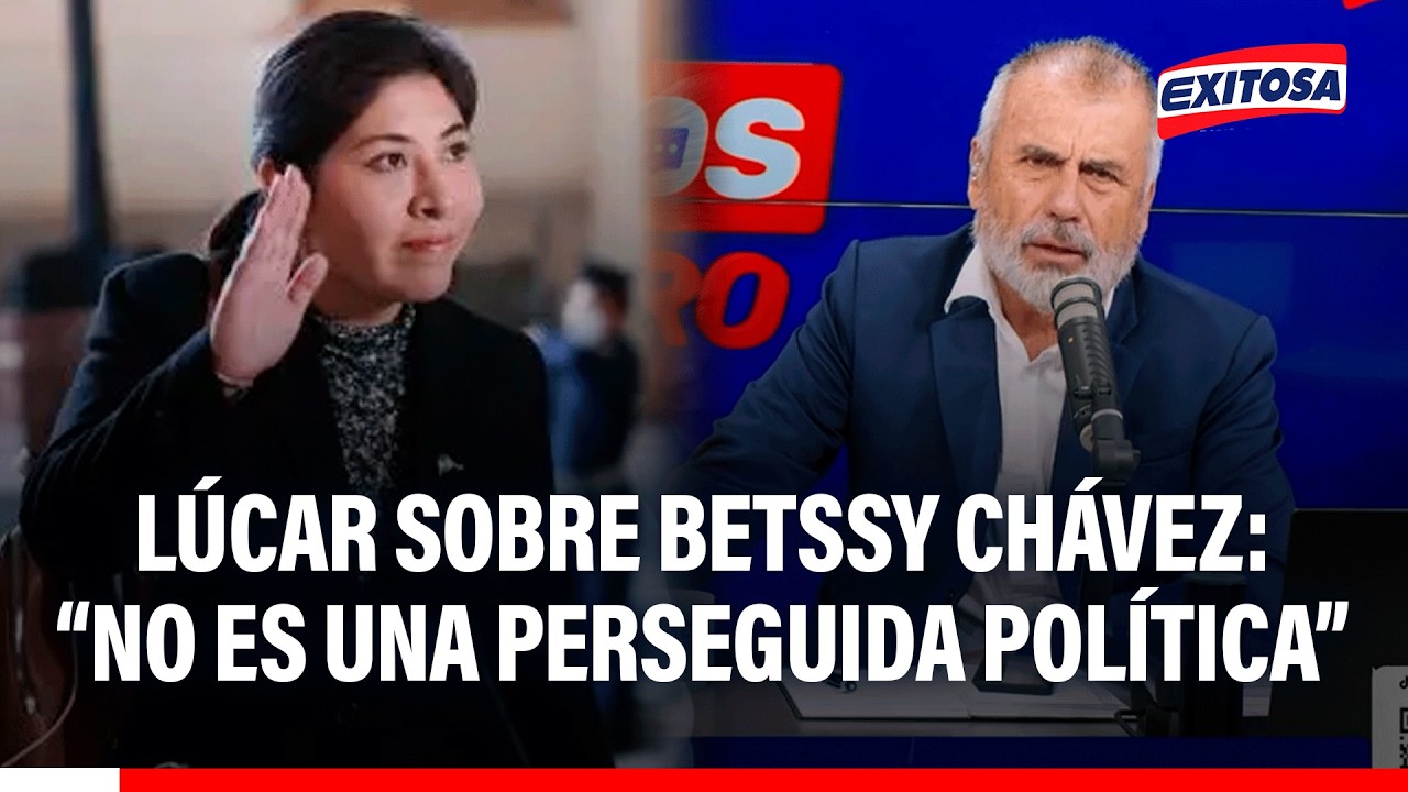 🔴🔵 Nicolás Lúcar analiza caso de Betssy Chávez: "No es una perseguida política"
