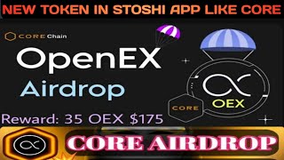 stoshi mining app new update | oex biggest Airdrop | openEx token claiming process in stoshi app