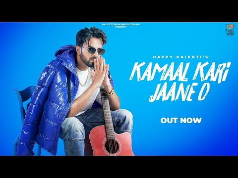 Kamaal Kari Jaane O