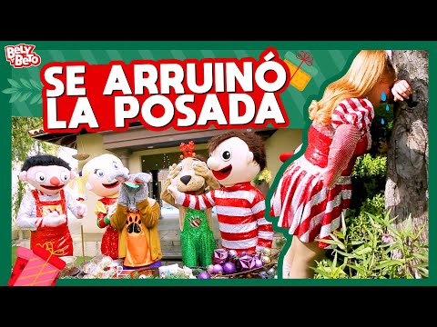 Se Arruinó la Posada - Bely y Beto