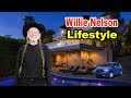 Willie Nelson - Lifestyle, Girlfriend, House, Car, Biography 2019 | Celebrity Glorious