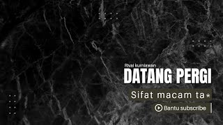 Download lagu Datang Pergi - #viral #trending mp3 Download lagu Datang Pergi - #viral #trending mp3