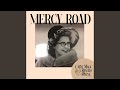 Mercy Road