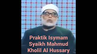 Download lagu Praktik Isymam Syaikh Mahmud Khalil Al Hussary mp3