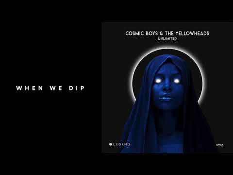 Premiere: Cosmic Boys, The YellowHeads - Unlimited [LEGEND]