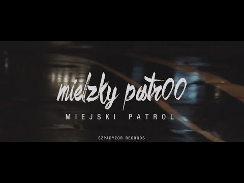 Mielzky/patr00 - Miejski Patrol (zapowiedź)