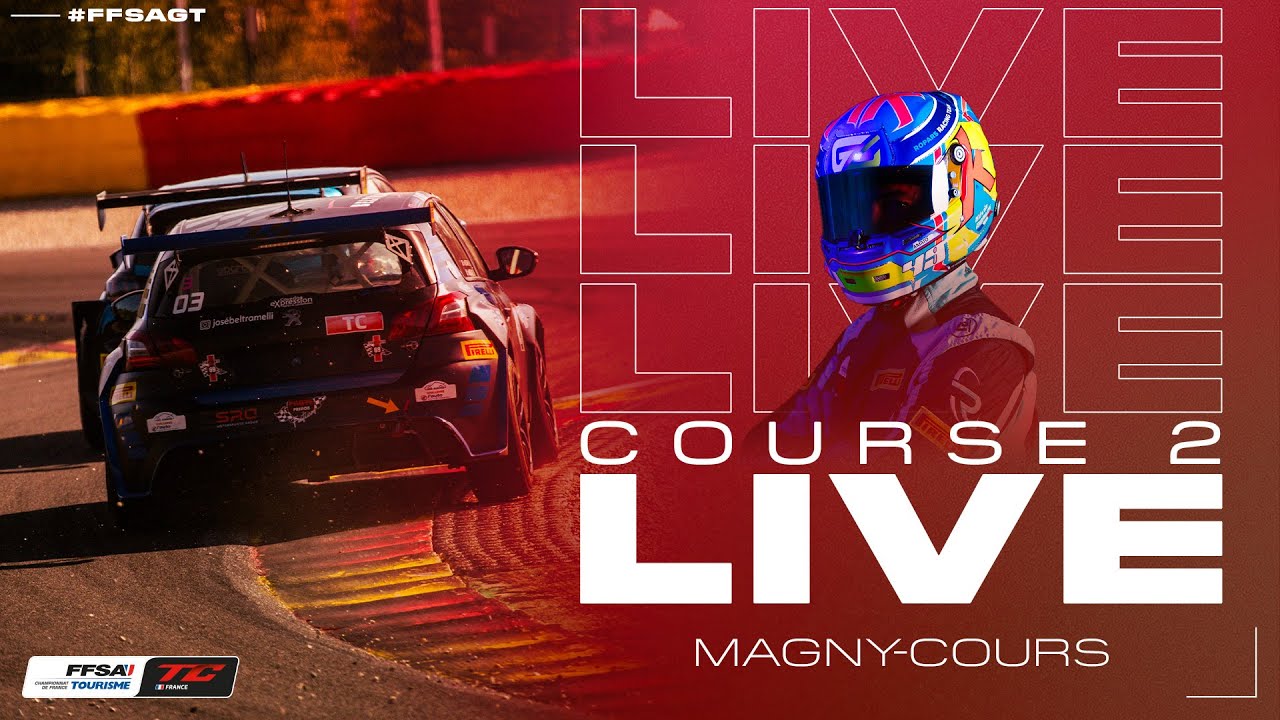 LIVE &ndash; Course 2 &ndash; Championnat de France FFSA Tourisme &ndash; Magny-Cours 2025