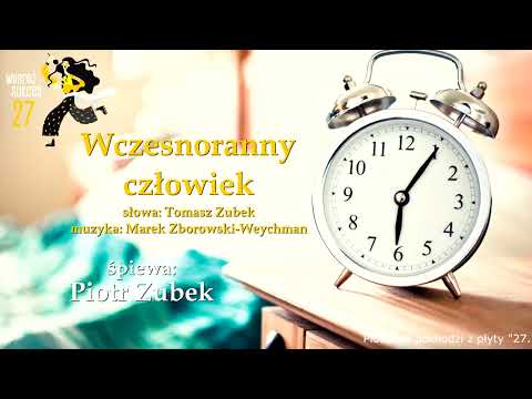 Wczesnoranny człowiek - Piotr Zubek