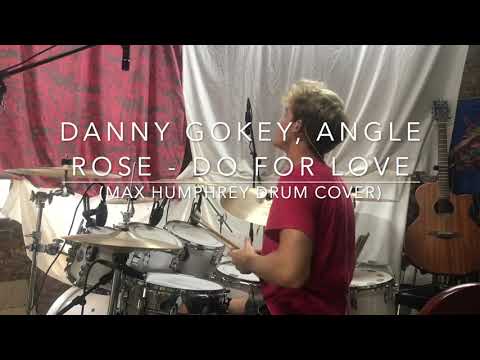Danny Gokey, Angie Rose - Do For Love (Max Humphrey Drum Cover!)