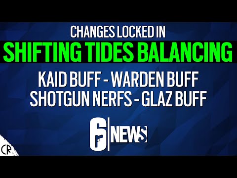 Shifting Tides Balancing Changes Now Locked In - 6News - Tom Clancy's Rainbow Six Siege