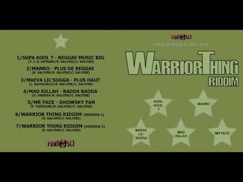 MAD KILLAH - Badda Badda - Warrior Thing Riddim - FURIOSO RECORDS 2007