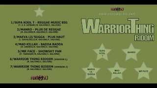 MAD KILLAH - Badda Badda - Warrior Thing Riddim - FURIOSO RECORDS 2007