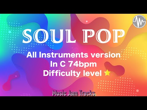 Soul Pop Jam C Major 74bpm All Instruments version BackingTrack