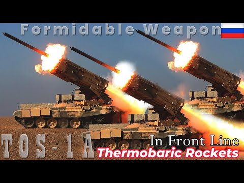 'Terrifying Moment' Russian TOS-1A Heavy Flamethrower Thermobaric In Action