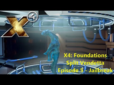 X4: Foundations Split Vendetta Roleplay - Episode 5