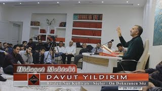 Davut Yıldırım - Risale-i Nur Külliyatı - Sözler - On Dokuzuncu Söz