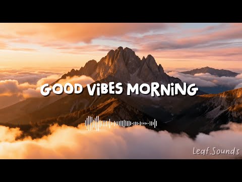 Good Vibes Morning 🌴 | Tropical Chillout Music for Productivity