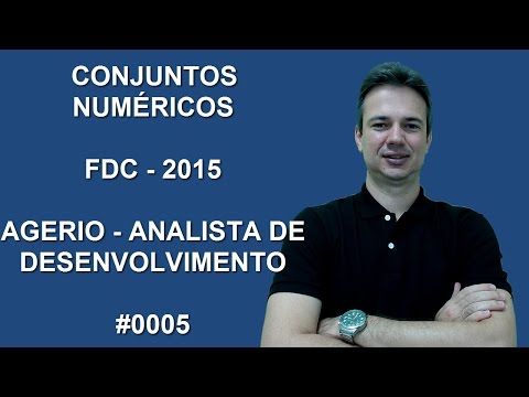 0005 - FDC - 2015 - AGERIO - CONJUNTOS NUMÉRICOS (www.gurudamatematica.com.br)