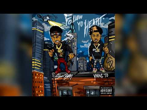 Slum Baby x Yhung T.O-Follow Yo Heart