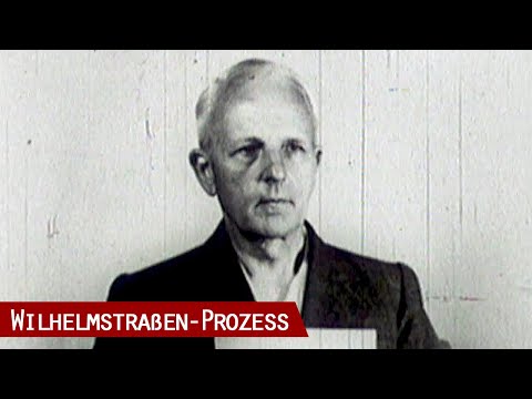 Nürnberger Prozesse: Wilhelmstraßen-Prozess gegen Nazi-Ministerialbeamte 1947/48