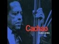 Guajira de mi corazon- Cachao