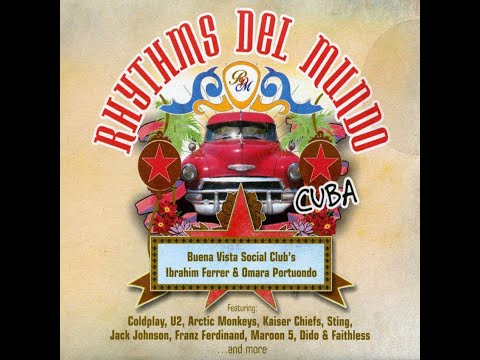 Rhythms del Mundo - Cuba 2006