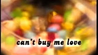 Can’t Buy Me Love - 2004