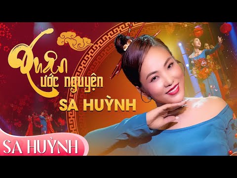XUÂN ƯỚC NGUYỆN | Ns Thái Thịnh - Tùng Châu / Ca sĩ SA HUỲNH
