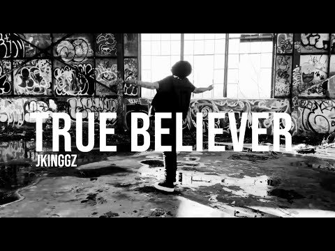 Jkinggz - True Believer ( Official Music Video )
