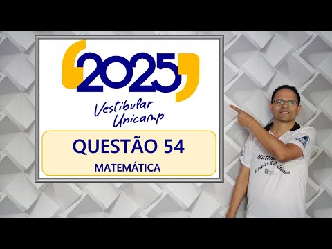QUESTÃO 54, VESTIBULAR UNICAMP 2025 Função Composta )