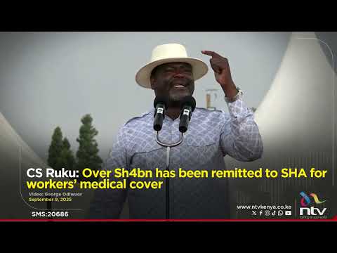 CS Ruku: Over Sh4bn has been remitted to SHA for workers’ medical cover