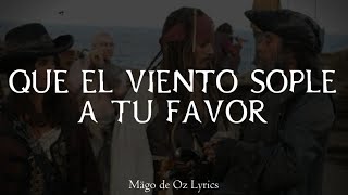 Mägo de Oz - Que el Viento Sople a Tu Favor feat Saurom - Letra