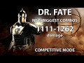 Injustice 2: Dr. Fate new biggest combos. 1111 to 1262 damage. Competitive mode.