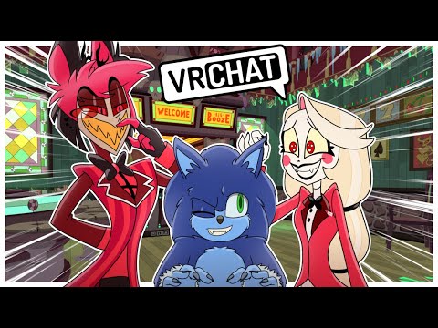 Movie Sonic The Werehog Visits The Hazbin Hotel In VRCHAT!!