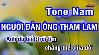 Download lagu Karaoke Người Đàn Ông Tham Lam Tone Nam mp3 Download lagu Karaoke Người Đàn Ông Tham Lam Tone Nam mp3