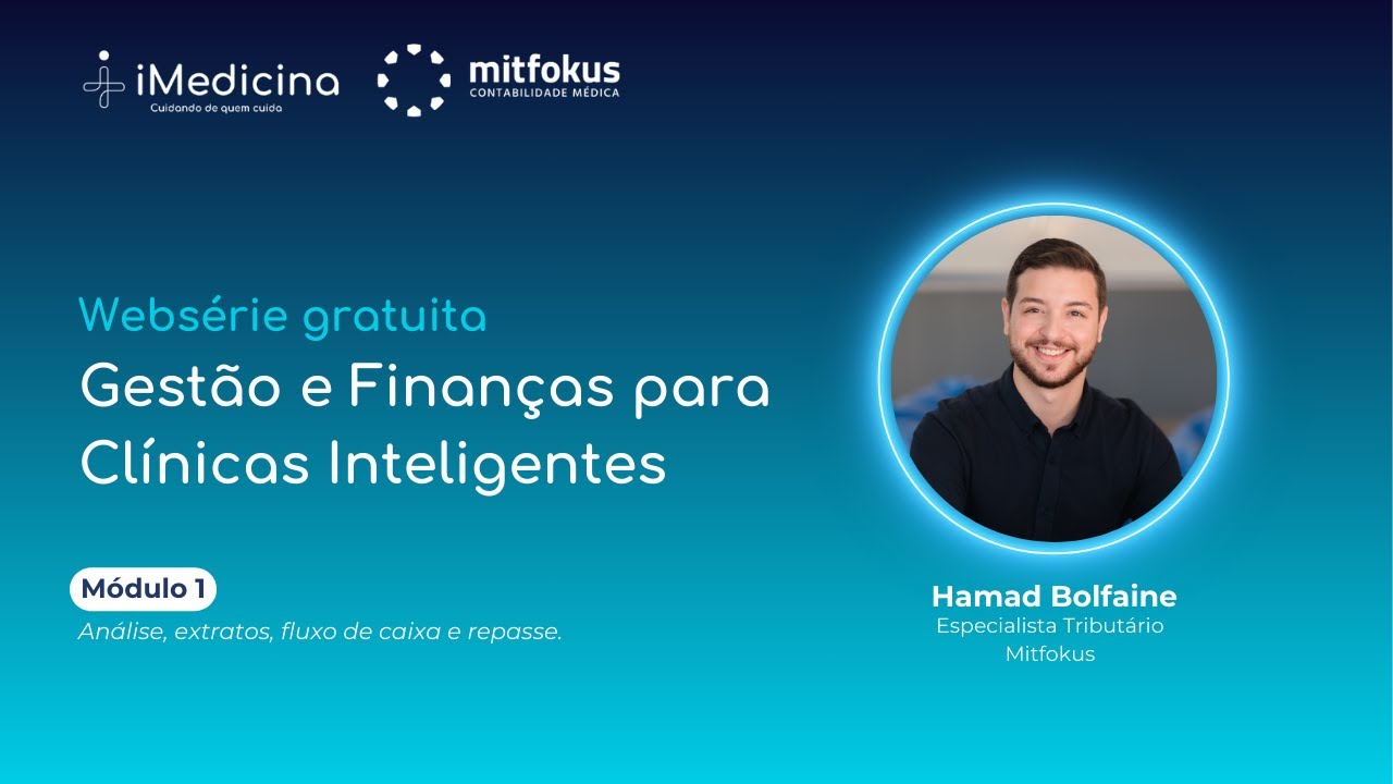 Gestão e Finanças para Clínicas Inteligentes: Módulo 1