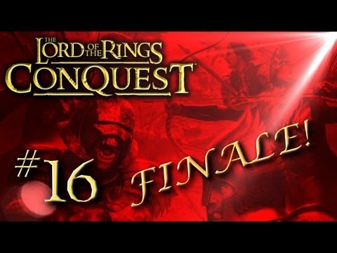 Razing the Shire FINALE - Lord of the Rings Conquest Evil Campaign Part 16