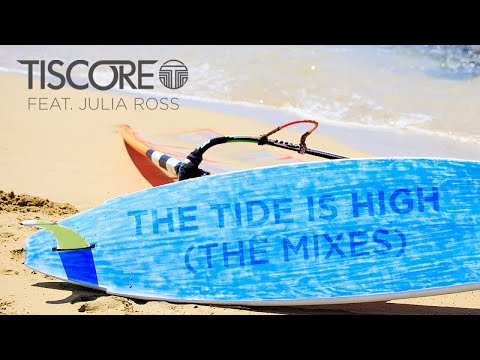 Tiscore feat. Julia Ross - The Tide Is High (Club Mix)
