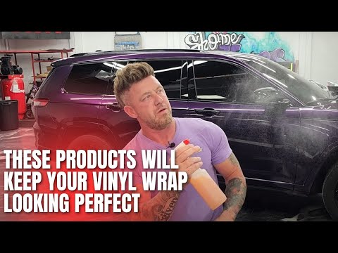 How to care for a vinyl Wrapped Vehicle