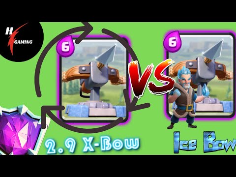 5500+ 2.9 X-Bow vs Ice Bow Deck - Clash Royale Best Deck 2020 Season 14