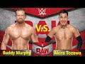 WWE Raw November 18 2019 Match Result Buddy Murphy Vs Akira Tozawa