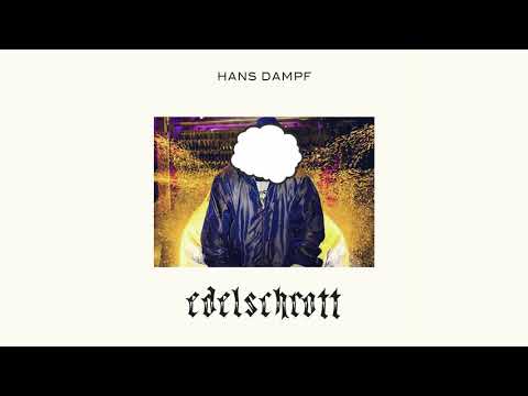HANSDAMPF - Edelschrott