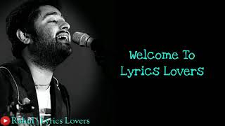 Arijit Singh - Laal Ishq ( LYRICS)