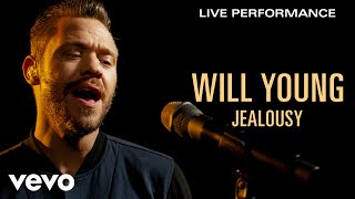 Will Young - Jealousy - Live Performance | Vevo