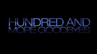 Nik and Himself - Hundred And More Goodbyes (lyrics video)